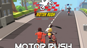 Motor Rush